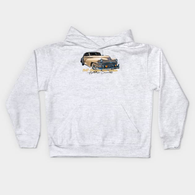 1947 Chrysler New Yorker Highlander Convertible Kids Hoodie by Gestalt Imagery